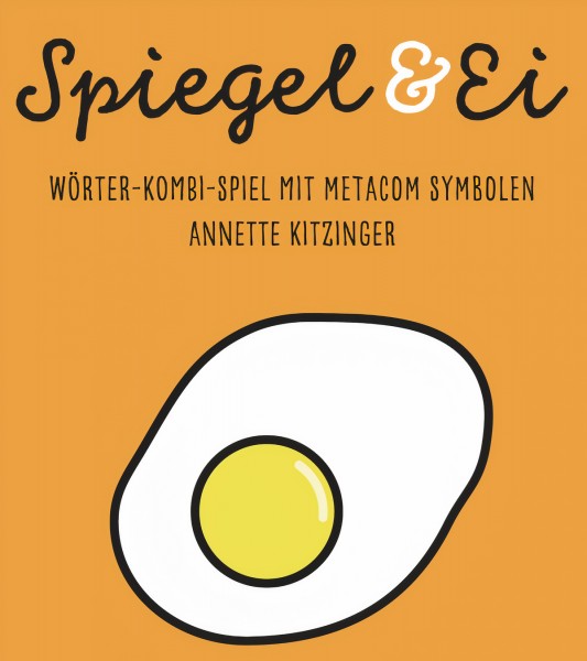 Spiegel & Ei | Wörter-Kombi-spiel mit metacom Symoblen annette Kitzinger