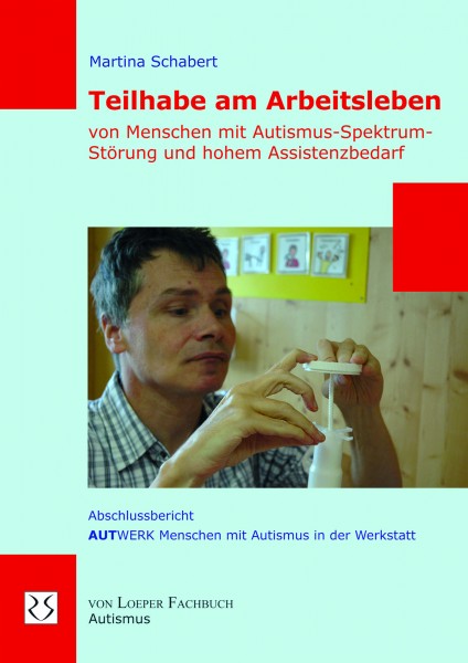 Teilhabe am Arbeitsleben Autismus