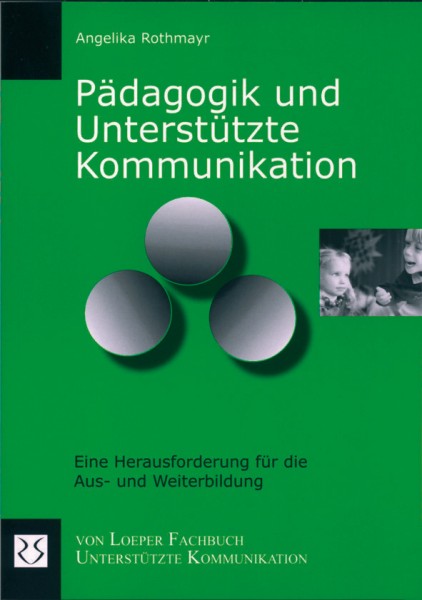 Pädagogik und Unterstützte Kommunikation