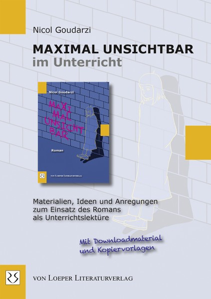 Maximal unsichtbar - im Unterricht