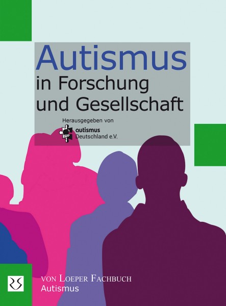 Autismus in Forschung und Gesellschaft